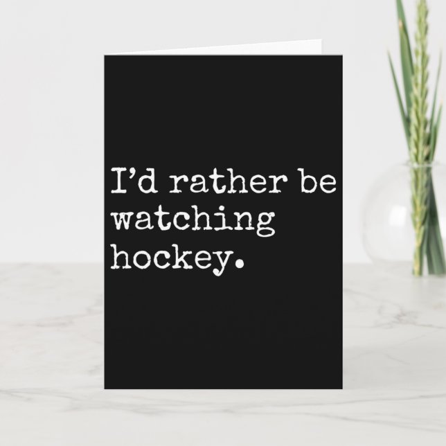 Jag hellre titta på hockey  kort (Framsida)