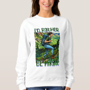 Jag hellre vandra Tjej på A.T. T Shirt
