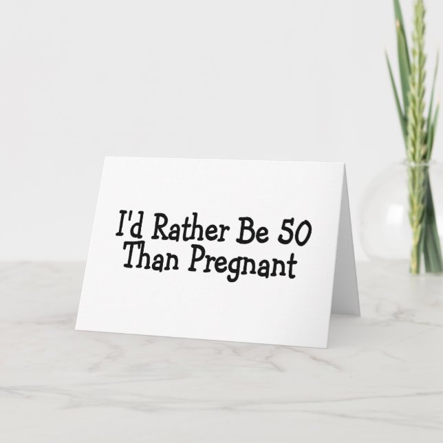 Jag hellre vara 50 än gravid kort (Framsida)