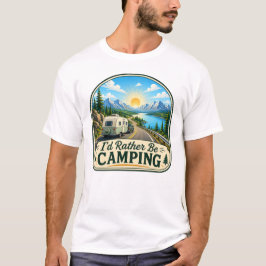 Jag hellre vara Camping T Shirt