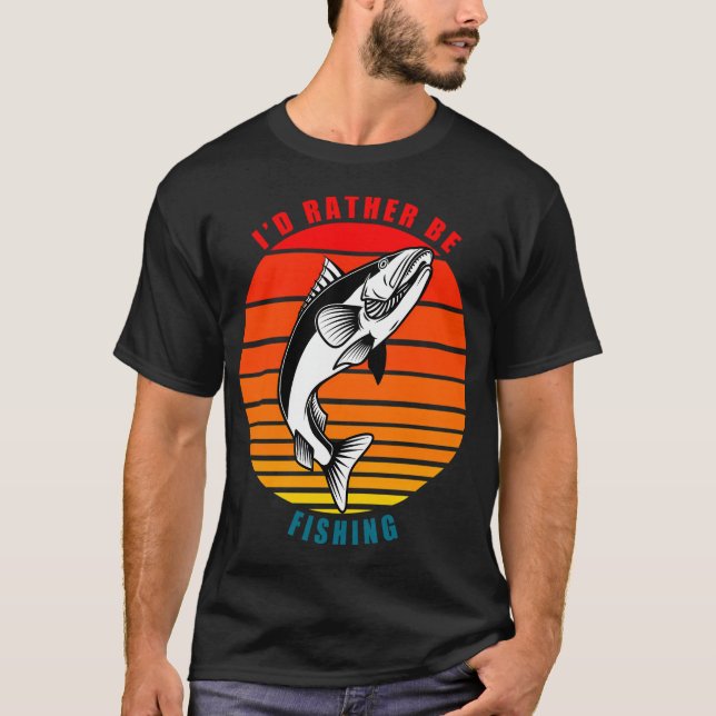 Jag hellre vara fiske t shirt (Framsida)