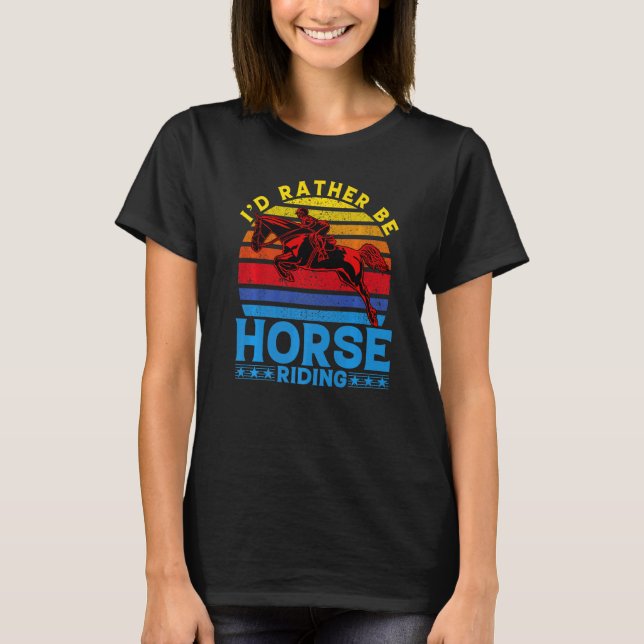 Jag hellre vara Häst Ridning Premium T Shirt (Framsida)