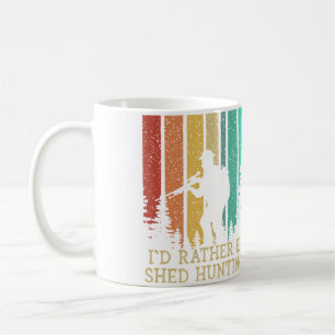 Jag hellre vara Shed Jakt Hjort Jägare Älg Djur S Kaffemugg