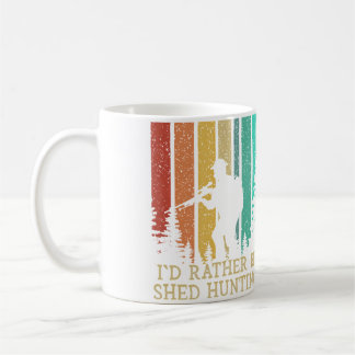 Jag hellre vara Shed Jakt Hjort Jägare Älg Djur S Kaffemugg