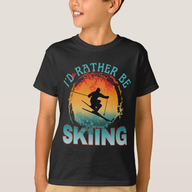 Jag hellre vara skidåkning T-Shirt (Framsida)