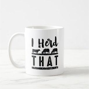 Jag Herd att Kaffemugg