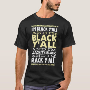 Jag heter Black Ya'll T Shirt
