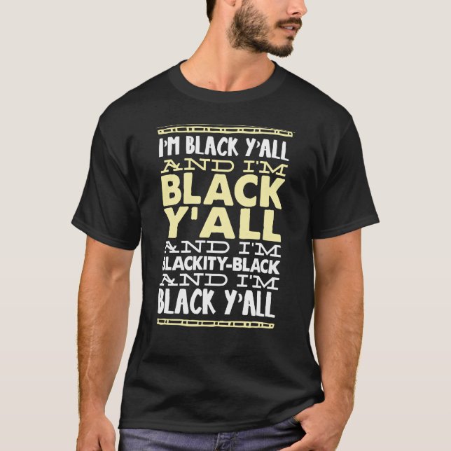 Jag heter Black Ya'll T Shirt (Framsida)