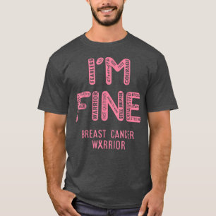 Jag heter Breast Cancer Warrior - jag är BRA T-Shi T Shirt