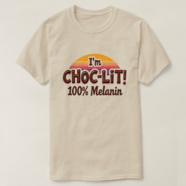 Jag heter Choc-Lit Melanin T Shirt (Chocolate Tshi