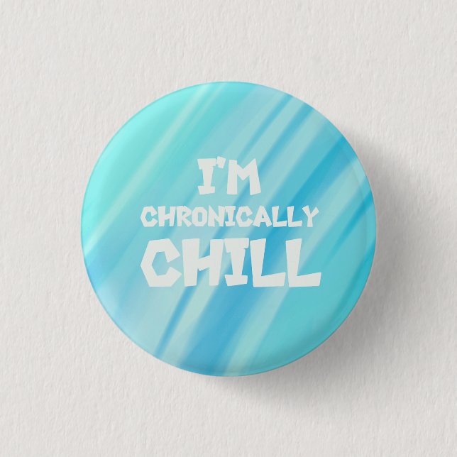 Jag heter Chronic Chill Button Knapp (Framsida)
