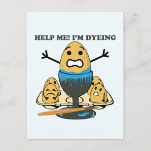Jag heter Dyeing Påskägg Pun Tecknad Helg Vykort