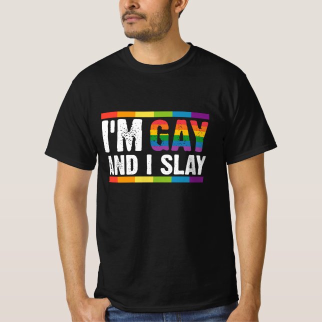 Jag heter Gay och Slay LGBTQ Gay pride T Shirt (Framsida)