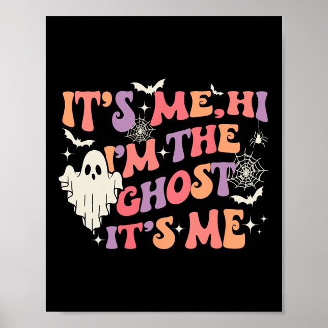 Jag heter Ghost. Det är jag Happy halloween Poster (Framsidan)