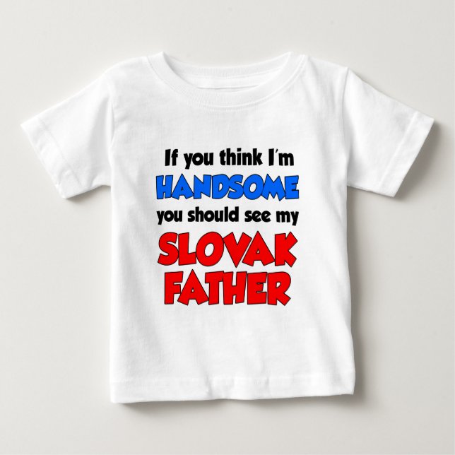 Jag heter Handsome Slovakia Far T-shirt (Framsida)
