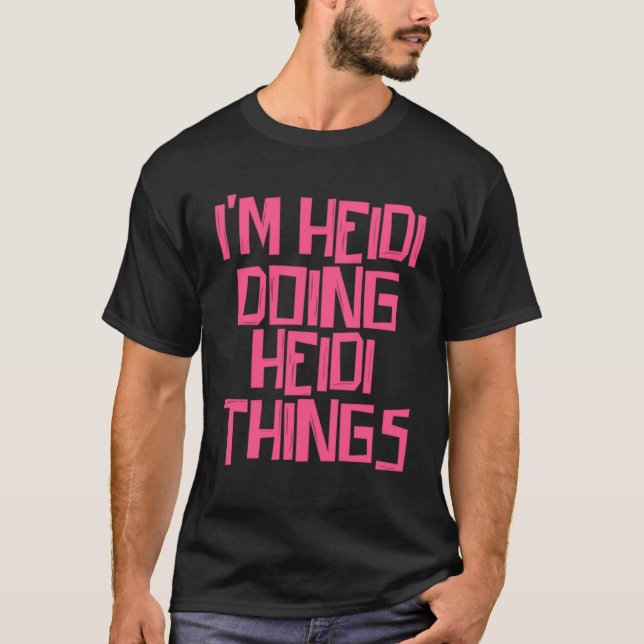 Jag heter Heidi som Heidi sak T Shirt (Framsida)