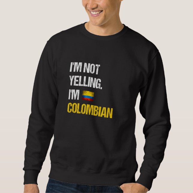 Jag heter inte Colombia Flagga. Lång Ärmad Tröja (Framsida)