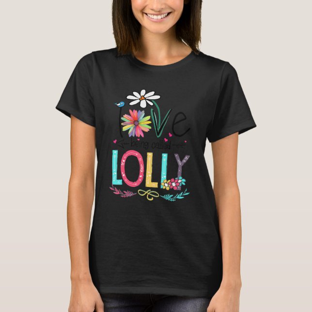 Jag heter Kärlek Lolly Daisy Flower T Shirt (Framsida)