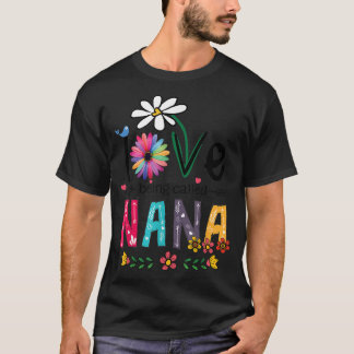 Jag heter Kärlek Nana Sunblomma Mamma Mors dag T Shirt