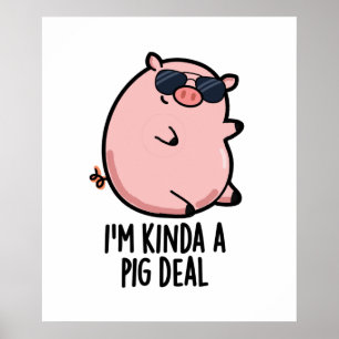 Jag heter Kinda A Gris Deal Funny Animal Pun Poster