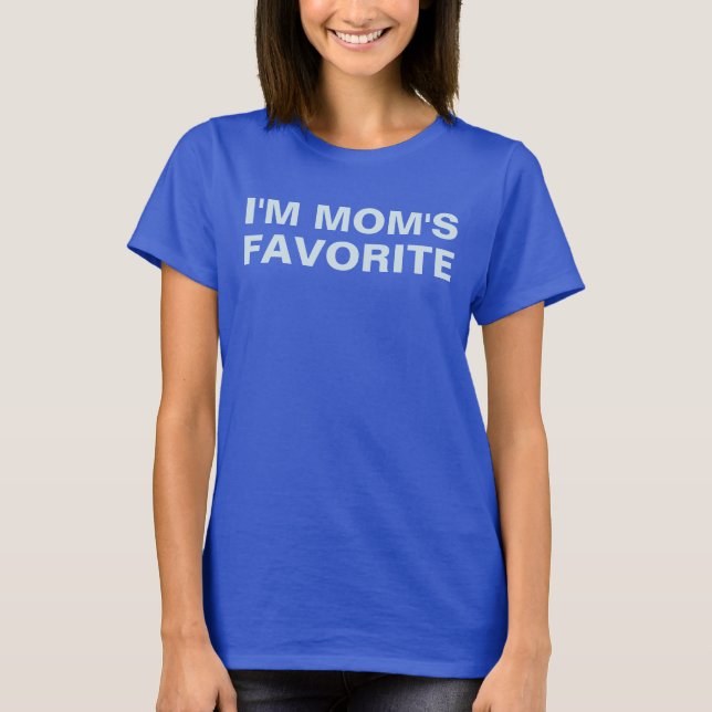 Jag heter Mamma Favorite White Text Say Tee Shirt (Framsida)