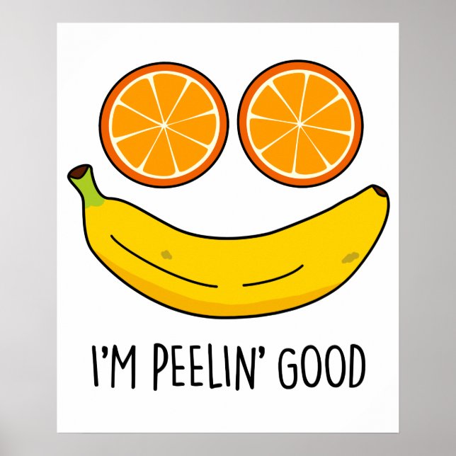 Jag heter Peelin Bra Funny Fruit Pun Poster (Framsidan)