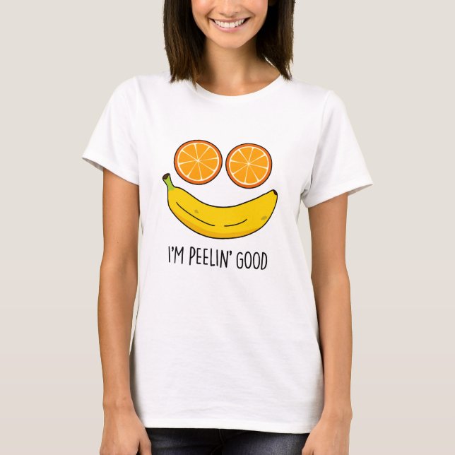 Jag heter Peelin Bra Funny Fruit Pun T Shirt (Framsida)