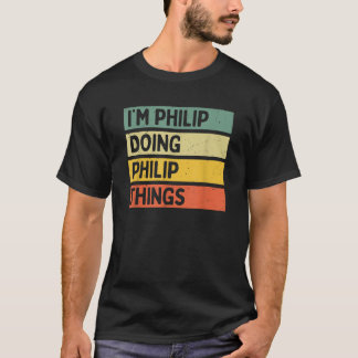 Jag heter Philip Doing Philip Sak Funny Personlig T Shirt