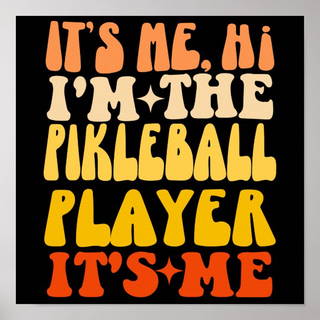 Jag heter Pickleball Player. Det är jag Poster (Framsidan)