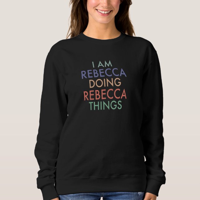 Jag heter Rebecca Doing Rebecca Sak Roligt Firande T Shirt (Framsida)