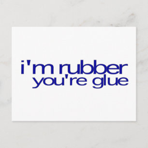 Jag heter Rubber, du är Glue Vykort