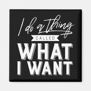 Jag heter Sak vad jag vill ha typografi Magnet