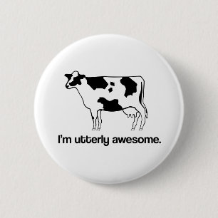 Jag heter Utterly Fantastisk Funny Cow Button Knapp