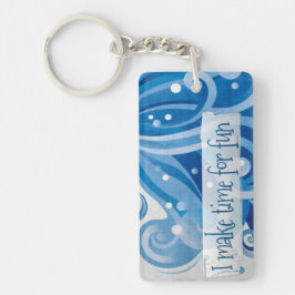 "Jag hinner med roligt" - bekräftelse av motivatio Nyckelring