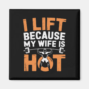 Jag Hiss eftersom min fru är Hett 3 Magnet
