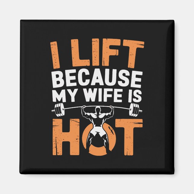 Jag Hiss eftersom min fru är Hett 3 Magnet (Framsidan)