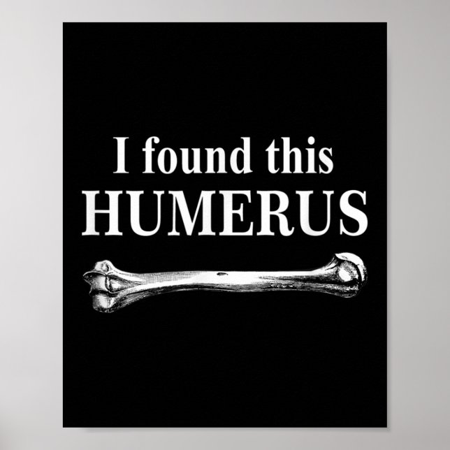 Jag hittade den här humerus-funna bones Anatomy. Poster (Framsidan)