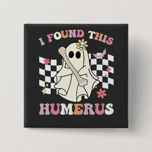Jag hittade denna humerus Halloween spök-skelett Knapp