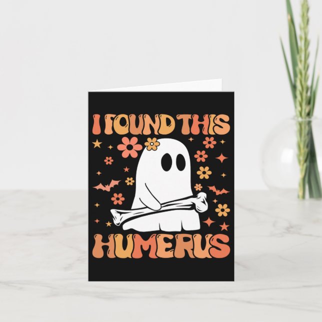 Jag hittade detta Humerus Roliga Spöket Skumma Säs Kort (Framsida)