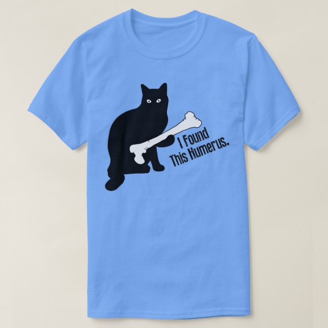 Jag hittade Humerus Essential TShirt T Shirt (Design framsida)