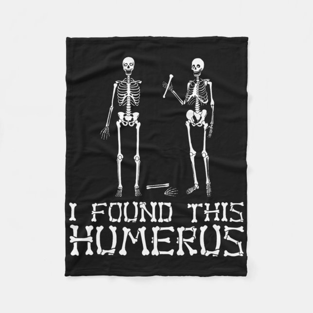 Jag hittade Humerus Fleecefilt (Framsidan)