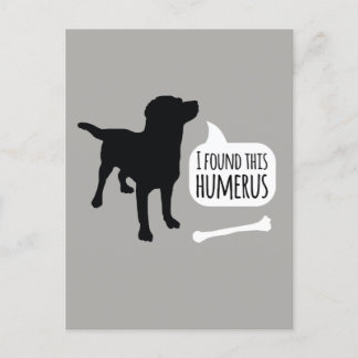 Jag hittade Humerus Hund med Bone Funny Postcard Vykort