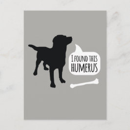 Jag hittade Humerus Hund med Bone Funny Postcard Vykort