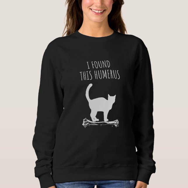 Jag hittade Humerus. T Shirt (Framsida)