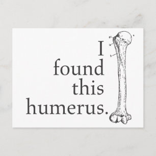 Jag hittade Humerus Vykort