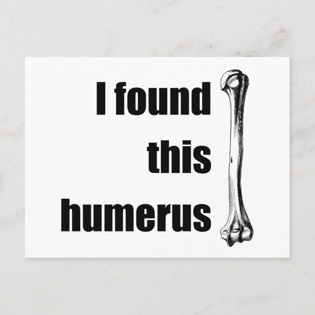 Jag hittade Humerus Vykort (Framsida)