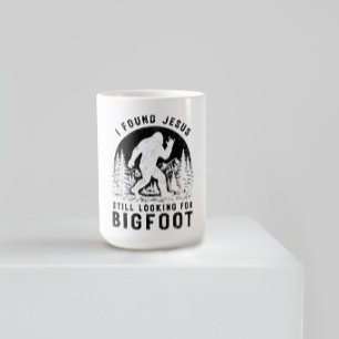 Jag hittade Jesus men letar fortfarande efter Bigf Kaffemugg