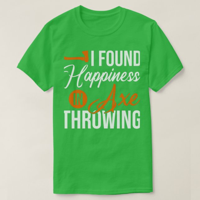 Jag hittade lycka i axlar med ax-vridning t shirt (Design framsida)