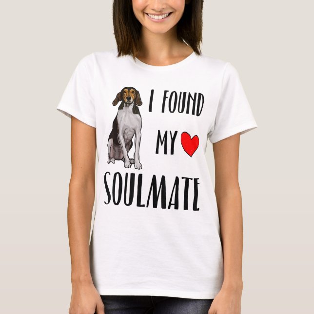 Jag hittade min soulmate Treeing Walker Coonhound  T Shirt (Framsida)