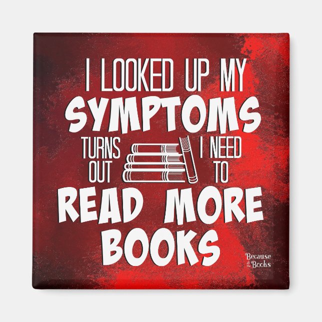 Jag hittade mina symptom som jag behöver läsa mer magnet (Framsidan)